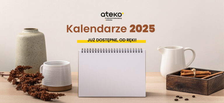 Producent kalendarzy biurkowych z logo: Na co zwrócić uwagę?